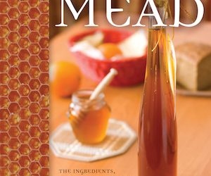 7-25-17 Steve Piatz – Author of “The Complete Guide to Making Mead”