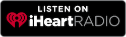 Listen on I Heart Radio